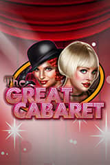 The Great Cabaret - Online Pokie